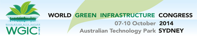 2014 WORLD GREEN INFRASTRUCTURE CONGRESS 2014 WORLD GREEN INFRASTRUCTURE CONGRESS